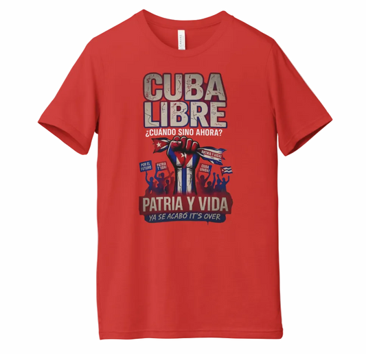 Cuba Libre “Patria y Vida” T-Shirt – Political Statement Graphic Tee